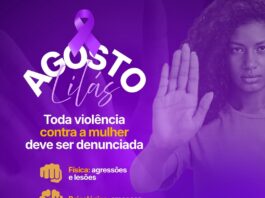Agosto Lilás: informação, proteção e respeito às mulheres